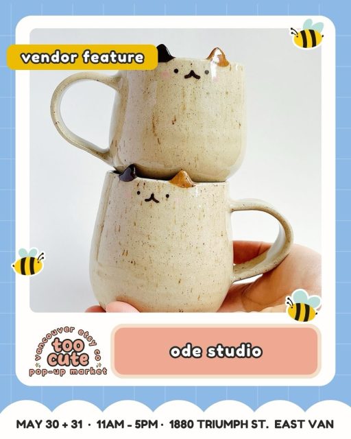 A sweet little vendor spotlight for your scrolling break 💛

Meet ode studio @odecchii 〰️ maker of silly cats & matcha bowls, with market-day finds like ceramics: mugs, trinket dishes + budvases.

We love vendors who bring their own little world to the table, and ode studio feels like a perfect stop for shoppers who want something thoughtful, playful, and made with care.

Find them at TOO CUTE Pop-Up Market while you wander through art, stationery, accessories and tasty treats. Don’t forget to check out our workshops, Mini Makers on top of all the treasures.

🎟️ Want the ticket link? Comment TICKETS and we’ll send it straight to your DMs.

Tickets are just $3 and good for both days | Kids 12 + under FREE

💰 Buy early = more chances to win market cash + swag!
For every 100 tickets sold, we’ll draw for market cash or swag to spend at the market.

💙 50% of ticket proceeds benefit Backpack Buddies Canada + Quest Non-Profit Grocery Market.

🎭 Come in costume for a bonus ballot! Keep it family-friendly and you’ll be entered to win a prize package.

🗓️ Sat May 30 + Sun May 31 | 11am–5pm
📍 Maritime Labour Centre, 1880 Triumph St, East Van
🐶 Pet-friendly + fully accessible

🎀 Comment TICKETS to grab yours!

#VancouverEtsyCo #TooCuteMarket #VancouverMarket #VancouverMakers #EastVan