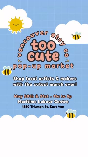 💕TOO CUTE is back + bigger than ever 🎀

✨ More makers. More cute. More magic. Local Canadian artisans are bringing the cutest handmade goodies you’ve ever seen — art, stickers, pins, plushies, apparel, home decor, stationery & SO much more. Plus workshops from MAMEYO Goods, Radish Designs, Girls in Van, Mini Makers, and adorable finds you absolutely need. ⭐

🎟️ GET YOUR TICKETS EARLY = MARKET CASH 
💰 The sooner you grab yours, the more market cash you earn to spend on ALL the cute things. Seriously—don’t sleep on this! Come in costume for a bonus ballot. Dress up (keep it family-friendly!) + get entered to win a prize package. 🎭✨

📅 May 30 & 31 | 11am–5pm 
📍 Maritime Labour Centre, East Van (new venue!) 
🎟️ $3 | 12 & Under FREE (good for both days!) 
🐶 Pet-friendly + fully accessible

💙 50% of ticket proceeds benefit Backpack Buddies Canada & Quest Non-Profit Grocery Market

Comment TICKETS for the link 👉✨
