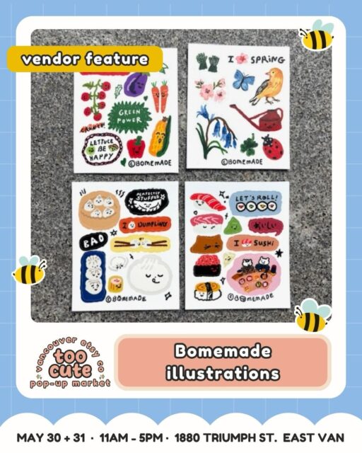 Tiny treasures, big TOO CUTE energy ✨
Meet Bomemade illustrations @bomemade — bringing Greeting Cards, Postcards, Stickers, Posters + Keyrings to TOO CUTE.
Bomemade creates illustrated prints, cards, and stickers inspired by everyday moments— made to brighten your day. Each piece turns ordinary objects into little joys bring smiles and warmth to everyday life.
Come say hi, browse their creations, and make a day of it with us in East Van.
🎟️ Want the ticket link? Comment TICKETS and we’ll send it straight to your DMs.
Tickets are just $3 and good for both days | Kids 12 + under FREE
💰 Buy early = more chances to win market cash + swag!
For every 100 tickets sold, we’ll draw for market cash or swag to spend at the market.
💙 50% of ticket proceeds benefit Backpack Buddies Canada + Quest Non-Profit Grocery Market.
🎭 Come in costume for a bonus ballot! Keep it family-friendly and you’ll be entered to win a prize package.
🗓️ Sat May 30 + Sun May 31 | 11am–5pm
📍 Maritime Labour Centre, 1880 Triumph St, East Van
🐶 Pet-friendly + fully accessible
🎀 Comment TICKETS to grab yours!
#VancouverEtsyCo #TooCuteMarket #VancouverMarket #VancouverMakers #EastVan
